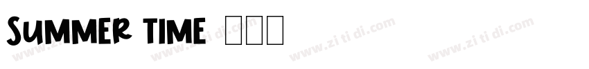 SUMMER TIME字体转换